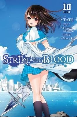 Cover for Gakuto Mikumo · Strike the Blood, Vol. 10 (manga) - STRIKE THE BLOOD GN (Paperback Book) (2018)