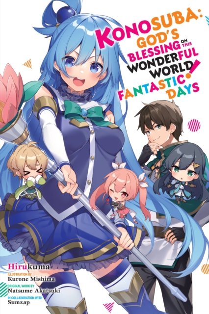 Cover for Natsume Akatsuki · Konosuba: God's Blessing on This Wonderful World! Fantastic Days (Pocketbok) (2023)