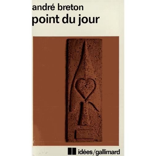 Point Du Jour (Idees) - Andre Breton - Książki - Gallimard Education - 9782070352135 - 1 kwietnia 1970