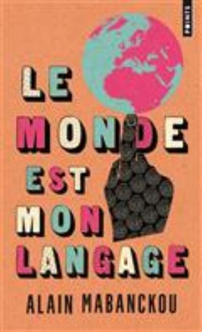 Cover for Alain Mabanckou · Le monde est mon langage (Paperback Book) (2017)