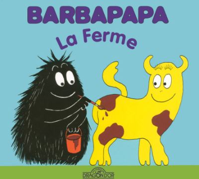 Cover for Talus Taylor · La petite bibliotheque de Barbapapa: La ferme (Hardcover Book) (2005)