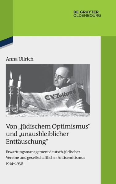 Cover for Ullrich · Von &quot;jüdischem Optimismus&quot; und (Book) (2018)