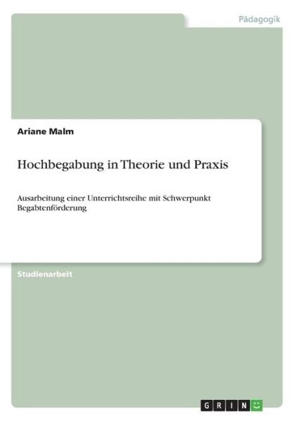 Cover for Malm · Hochbegabung in Theorie und Praxis (Bog)