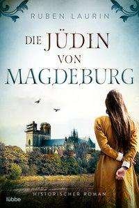 Cover for Laurin · Die Jüdin von Magdeburg (Book)