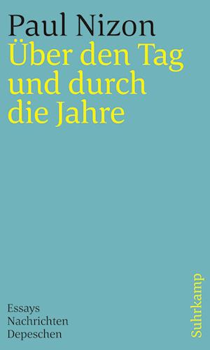 Cover for Paul Nizon · Über den Tag und durch die Jahre (Book) (2024)