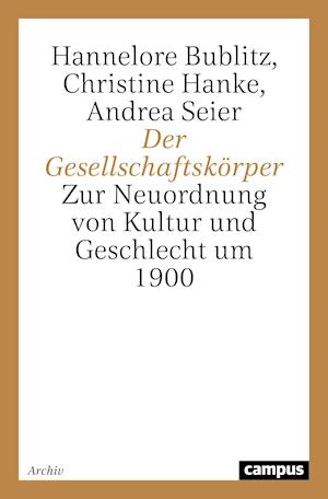 Cover for Hannelore Bublitz · Der Gesellschaftskörper (Paperback Book) (2021)