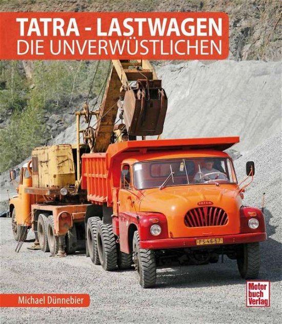 Cover for Michael Dünnebier · Tatra - Lastwagen (Inbunden Bok) (2021)