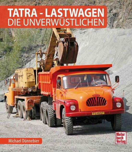 Cover for Michael Dünnebier · Tatra - Lastwagen (Hardcover Book) (2021)