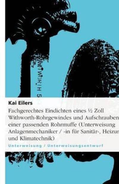 Cover for Eilers · Fachgerechtes Eindichten eines Z (Book) [German edition] (2013)