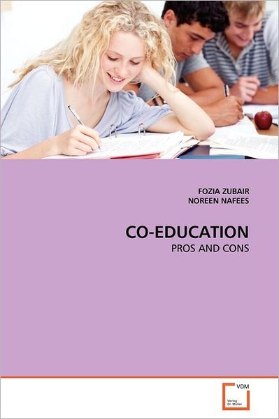 Cover for Noreen Nafees · Co-education: Pros and Cons (Taschenbuch) (2011)