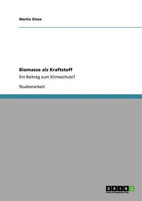 Cover for Giese · Biomasse als Kraftstoff (Bog) [German edition] (2009)
