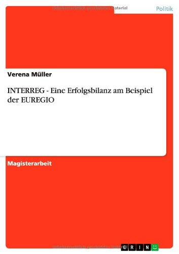 Cover for Verena Muller · INTERREG - Eine Erfolgsbilanz am Beispiel der EUREGIO (Paperback Book) [German edition] (2012)