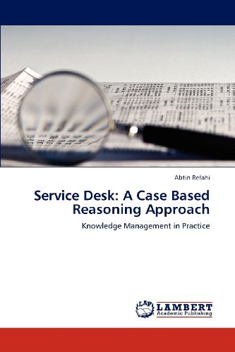 Cover for Abtin Refahi · Service Desk: a Case Based Reasoning Approach: Knowledge Management in Practice (Pocketbok) (2012)