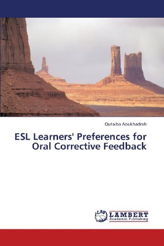 Cover for Qutaiba Abukhadrah · Esl Learners' Preferences for Oral Corrective Feedback (Pocketbok) (2013)