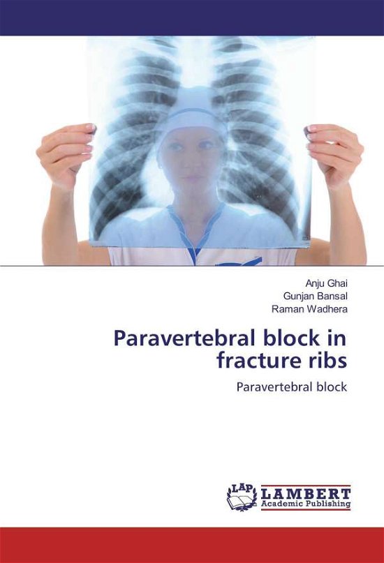 Cover for Ghai · Paravertebral block in fracture ri (Bok)