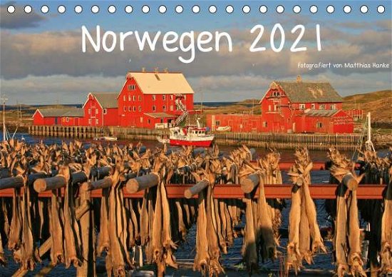 Cover for Hanke · Norwegen 2021 (Tischkalender 2021 (Book)