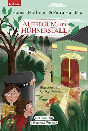 Cover for Hubert Flattinger · Aufregung im Hühnerstall – Ein Fall für Martha &amp; Mischa (Book) (2024)