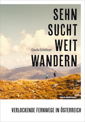 Cover for Claudia Schallauer · Sehnsucht Weitwandern (Book) (2024)