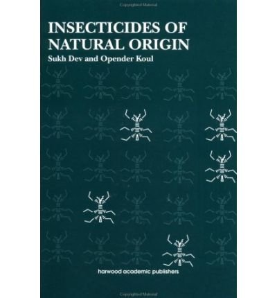 Cover for Sukh Dev · Insecticides of Natural Origin (Gebundenes Buch) (1997)