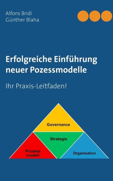 Cover for Günther Blaha · Erfolgreiche Einführung Neuer Pozessmodelle (Paperback Book) [German edition] (2014)