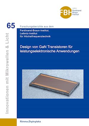 Cover for Rimma Zhytnytska · Design von GaN Transistoren für leistungselektronische Anwendungen (Paperback Book) (2021)