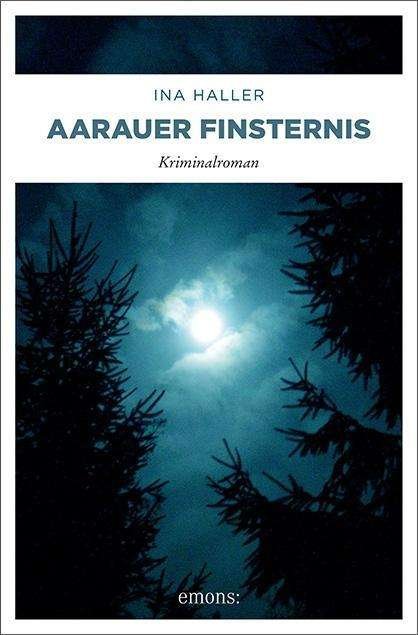 Cover for Haller · Aarauer Finsternis (Buch)