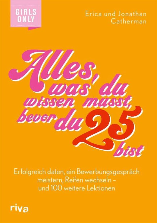 Cover for Erica Catherman · Alles, was du wissen musst, bevor du 25 bist (Taschenbuch) (2021)