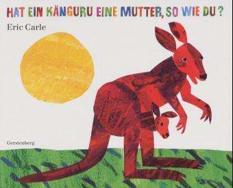 Hat ein Känguru, eine Mutter? - E. Carle - Books -  - 9783806743135 - 