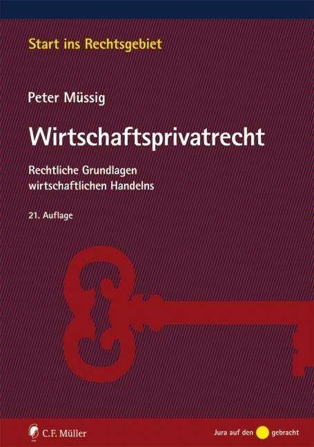Cover for Müssig · Wirtschaftsprivatrecht (Bok)