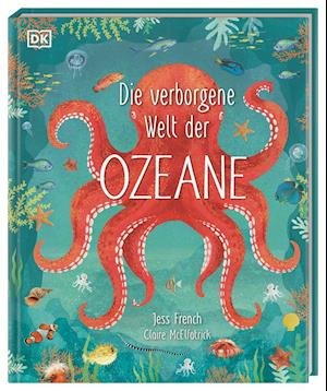 Cover for Jess French · Die verborgene Welt der Ozeane (Hardcover Book) (2022)