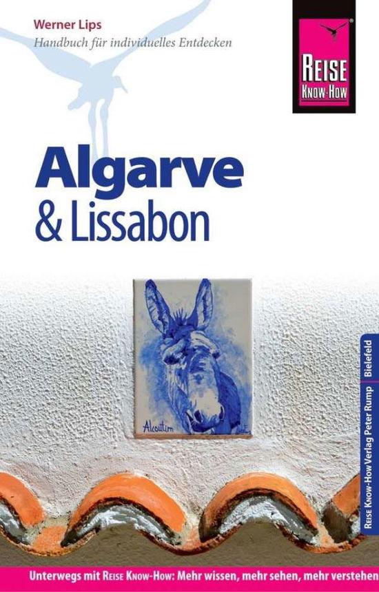 Cover for Lips · Reise Know-How Algarve und Lissabo (Book)