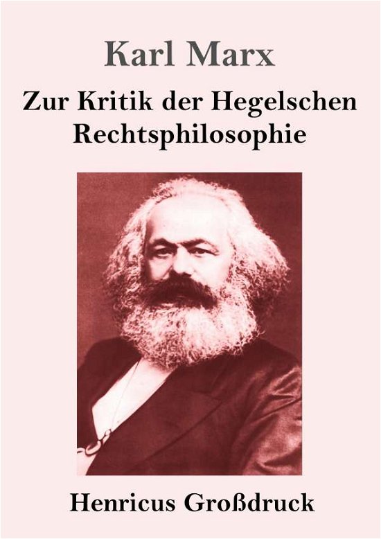 Cover for Karl Marx · Zur Kritik der Hegelschen Rechtsphilosophie (Paperback Book) (2019)