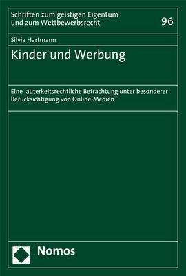 Kinder und Werbung - Hartmann - Bøger -  - 9783848745135 - 29. november 2017