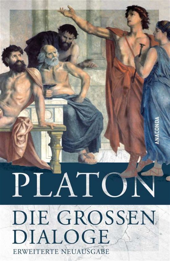 Cover for Platon · Die großen Dialoge (Book)