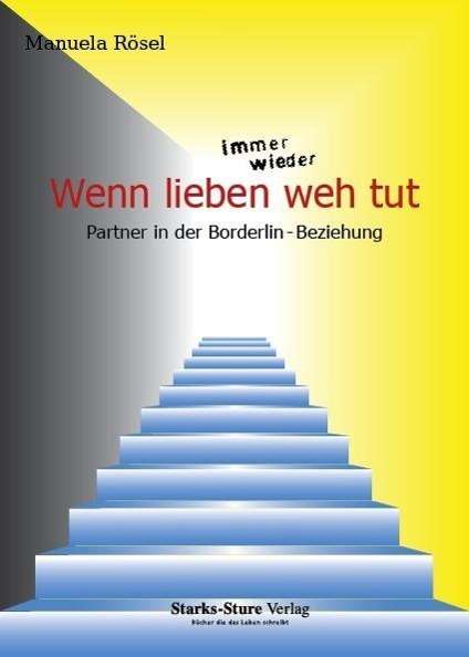 Cover for Rösel · Wenn lieben immer wieder weh tut (Bog)