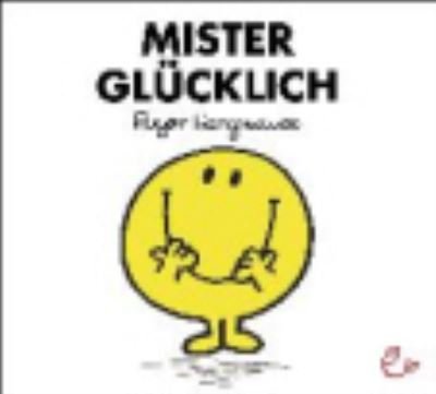 Cover for Roger Hargreaves · Mister Glücklich (Book) (2010)