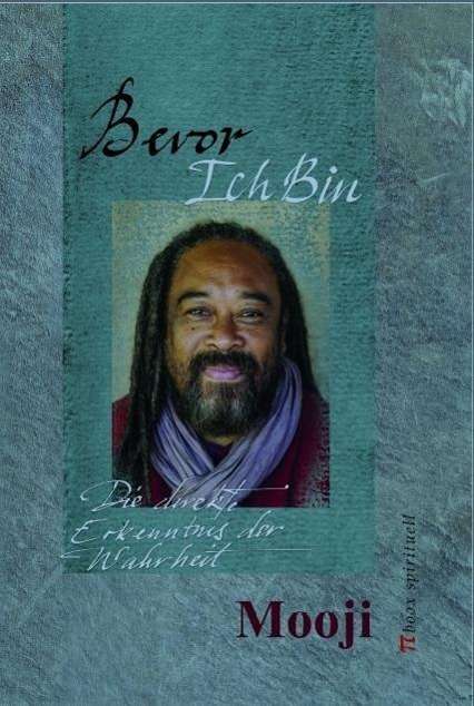 Cover for Mooji · Bevor Ich Bin (Book)