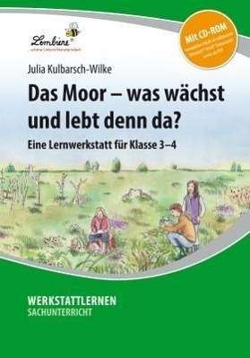 Cover for Kulbarsch-Wilke · Das Moor - was.,m.CD (Bog)