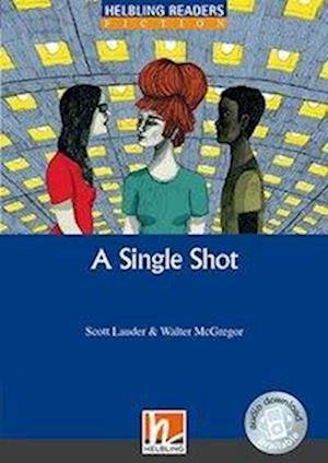 Cover for Lauder · A Single Shot, Class Set (Buch)