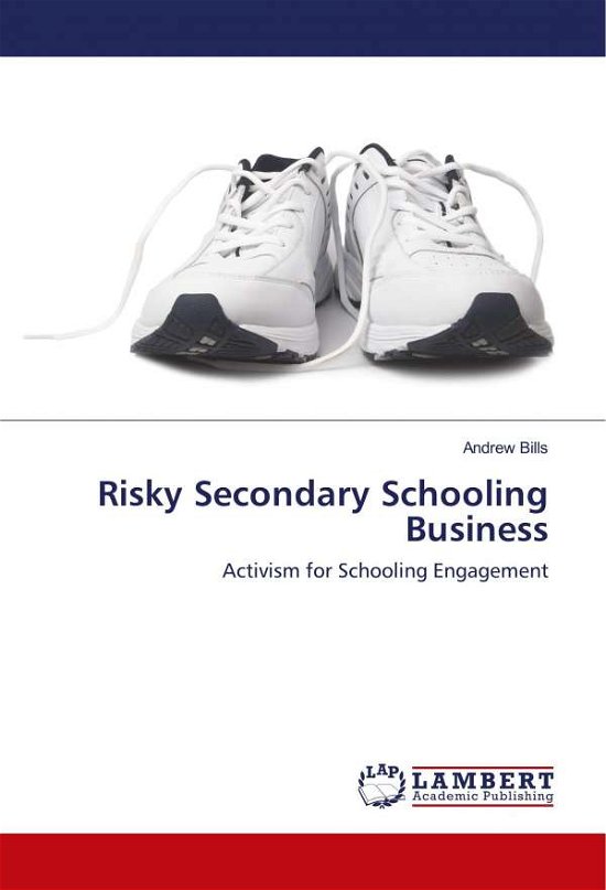 Cover for Bills · Risky Secondary Schooling Busines (Bog)
