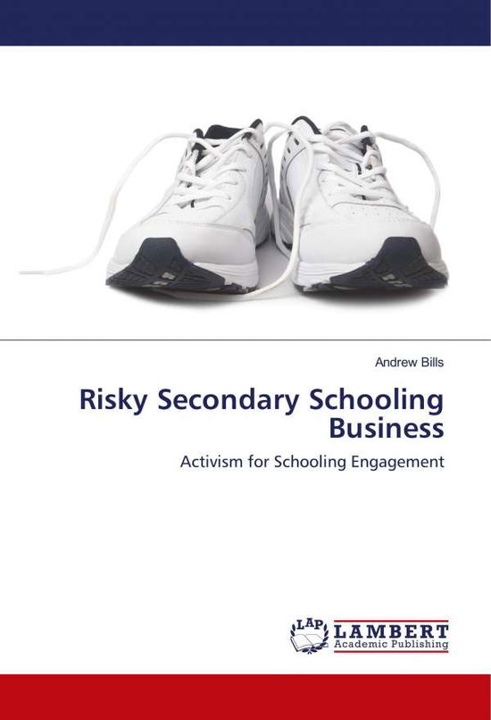 Cover for Bills · Risky Secondary Schooling Busines (Bok)