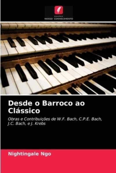 Cover for Ngo · Desde o Barroco ao Clássico (N/A) (2021)