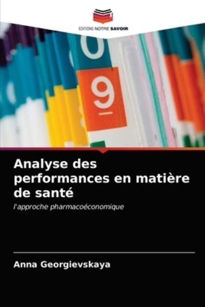 Cover for Anna Georgievskaya · Analyse des performances en matiere de sante (Paperback Book) (2021)
