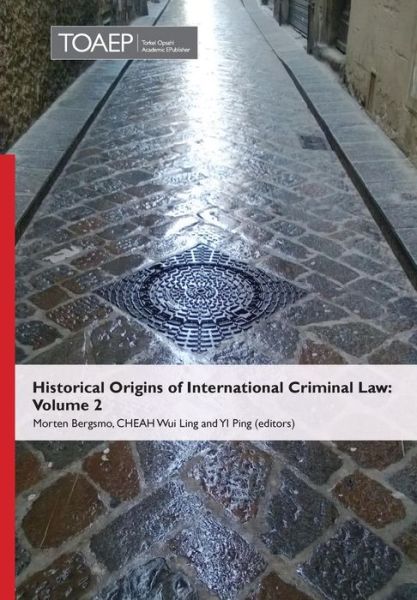 Cover for Morten Bergsmo · Historical Origins of International Criminal Law: Volume 2 (Hardcover Book) (2014)