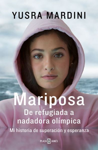 Cover for Yusra Mardini · Mariposa / Butterfly (Book) (2019)