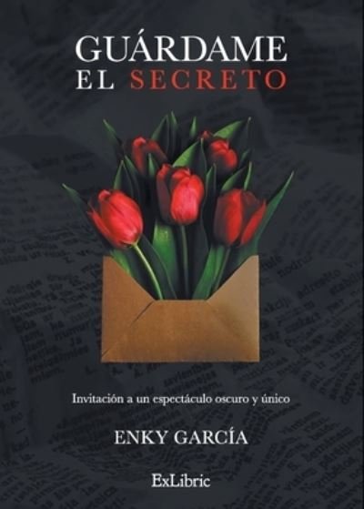 Cover for Enky García · Guárdame el secreto (Pocketbok) (2022)