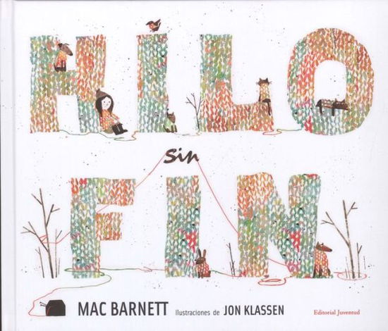 Hilo Sin Fin - Mac Barnett / Teresa Mlawer - Książki - Lectorum Pubns (Juv) - 9788426140135 - 28 lutego 2014