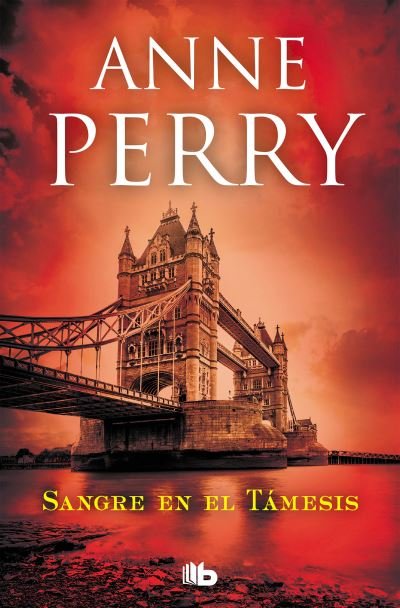 Cover for Anne Perry · Sangre en el Tamesis / Blood on the Water (Paperback Book) (2019)