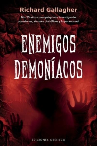 Cover for Richard Gallagher · Enemigos demoníacos (Paperback Book) (2023)