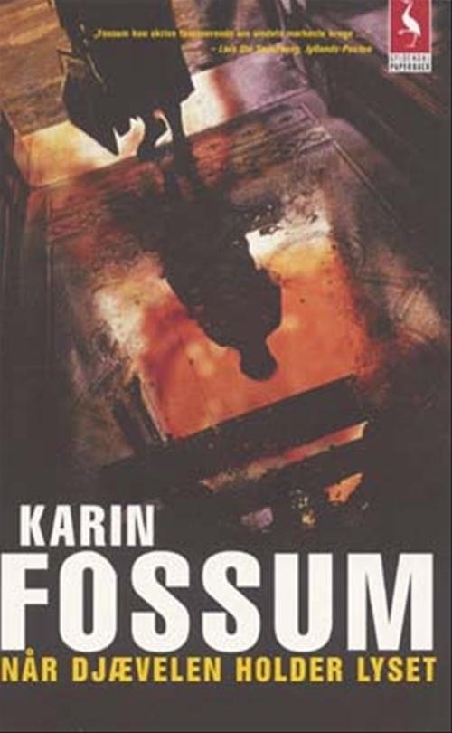 Cover for Karin Fossum · Konrad Sejer: Når djævelen holder lyset (Taschenbuch) [2. Ausgabe] [Paperback] (2004)